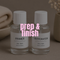 NAIL PREP & FINISH